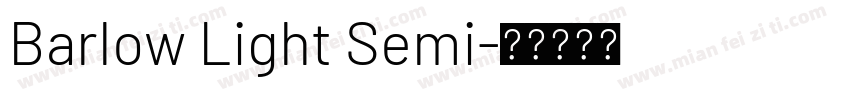 Barlow Light Semi字体转换
